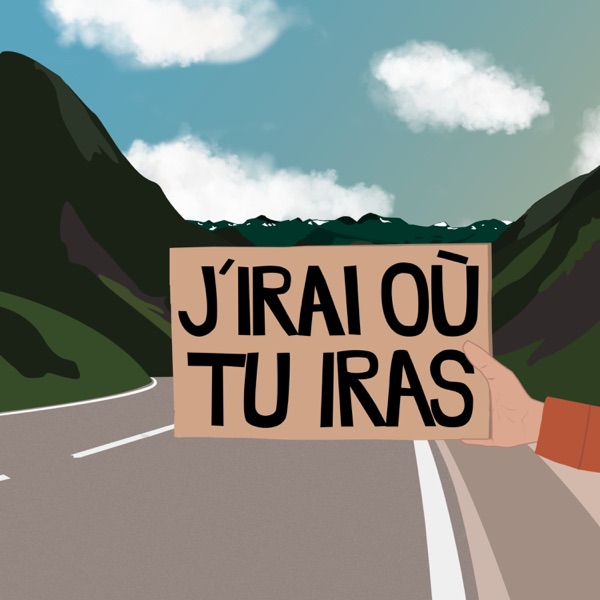J'irai où tu iras