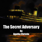 The Secret Adversary by Agatha Christie