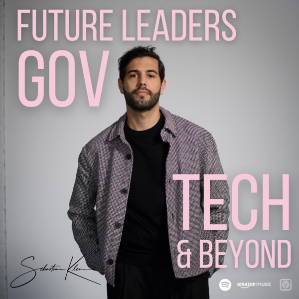 Future Leaders | GovTech and Beyond